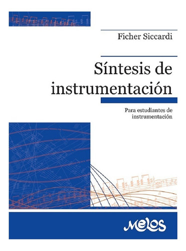 Síntesis De Instrumentación: Para Estudiantes De Instrume...