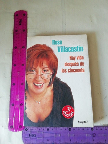 Hay Vida Después De Los Cincuenta Rosa Villacastin Grijalbo