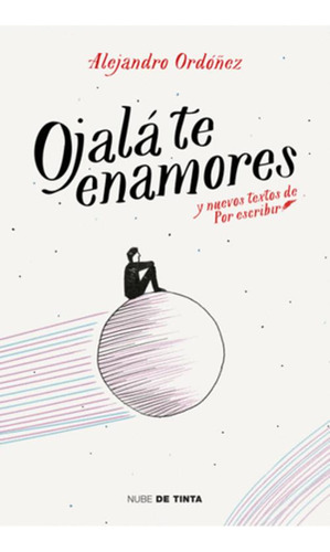 Libro Ojalá Te Enamores