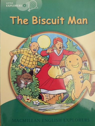 The Buiscuit Man - Macmillan English Little Explorers A