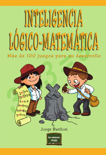 Inteligencia Lógico-matemática, De Jorge Batllori