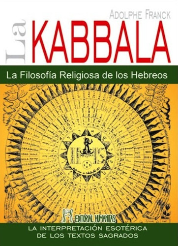 La Kabbala / La Filosofia Religiosa De Los Hebreos - Franck