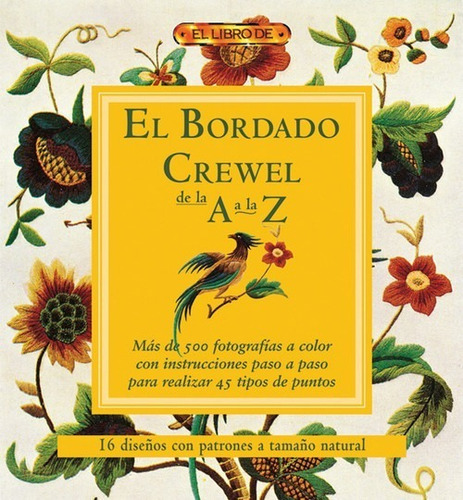 Libro: El Bordado Crewel De La A La Z. Vv.aa.. Drac