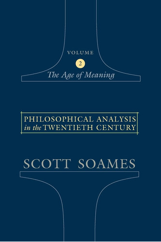 Libro: Philosophical Analysis In The Twentieth Century, 2: