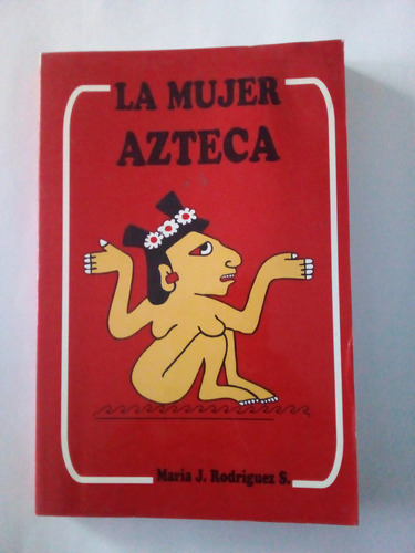 La Mujer Azteca