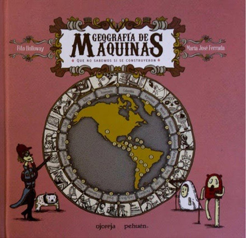 Geografia De Maquinas - M.j.ferrada - Ojoreja