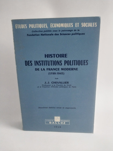 Histoire Des Institutions Politiques De La France Moderne 