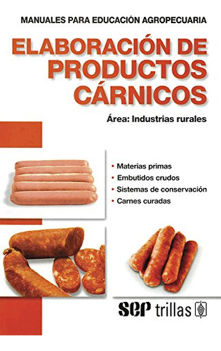 Libro Elaboración De Productos Cárnicos De Johan D Berlijn E