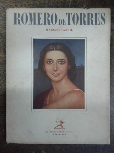 Julio Romero De Torres * Cordoba * Marcelo Abril * 1948 *