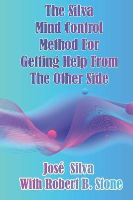 Libro The Silva Mind Control Method For Getting Help From...