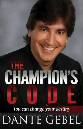 The Champion's Code, De Dante Gebel. Editorial Vida Publishers, Tapa Blanda En Español