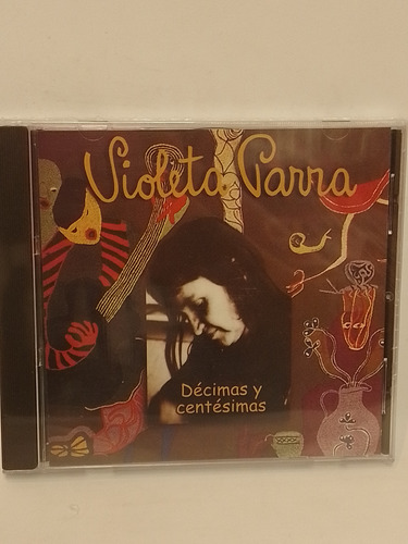 Violeta Parra Décimas Y Centésimas Cd Nuevo 