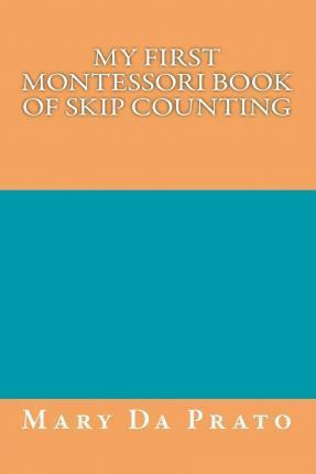 Libro My First Montessori Book Of Skip Counting - Mary Da...