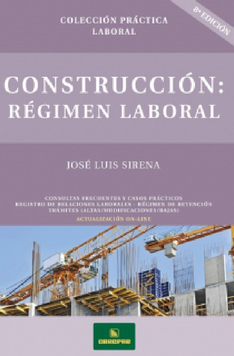  Construcción Régimen Laboral Sirena