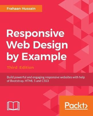 Libro Responsive Web Design By Example - Frahaan Hussain