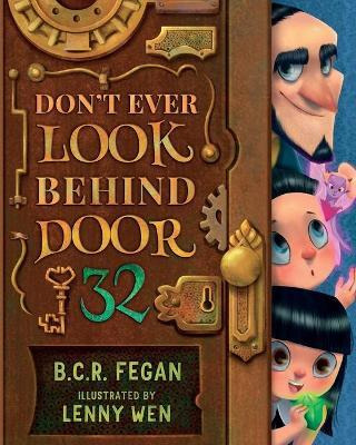 Libro Don't Ever Look Behind Door 32 - B. C. R. Fegan