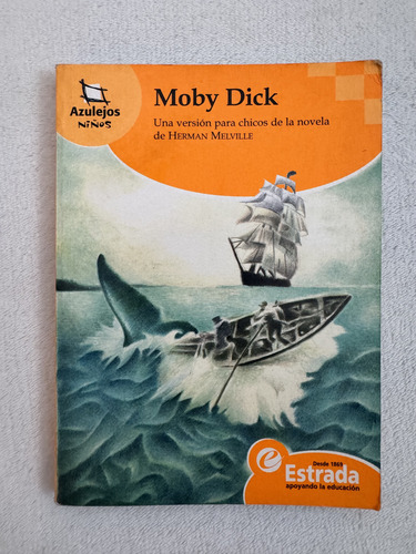 Moby Dick. Herman Melville. Estrada (Usado)