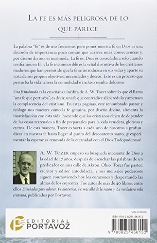 Un Fe Incomoda, de A. W. Tozer. Editorial PORTAVOZ, tapa blanda en español, 2016