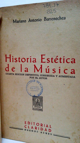 Mariano Antonio Barrenechea - Historia Estética De La Música