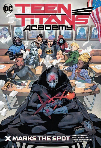 Teen Titans Academy Vol. 1: X Marks His Spot, De Tim Sheridan. Editorial Dc Comics, Tapa Dura En Inglés