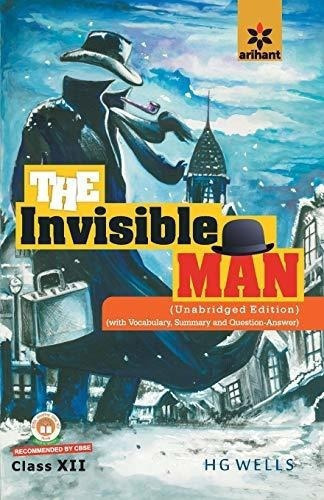 The Invisible Man Class 12th - Arihant, Experts, De Arihant, Expe. Editorial Arihant Publication India Limited En Inglés