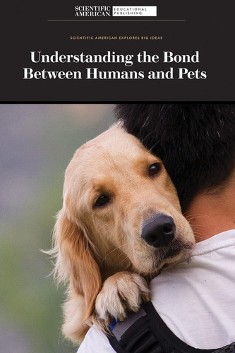 Libro: Understanding The Bond Between Humans And Pets (scien