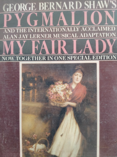 Pygmalion- My Fair Lady - George Bernard Shaw´s - Inglés