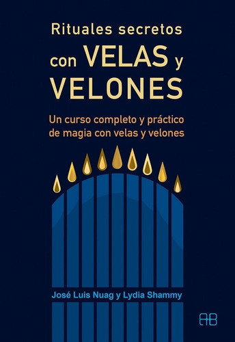 Rituales Secretos Con Velas Y Velones - Nuag Moreno,jose ...