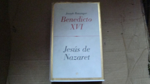 Jesus De Nazaret , Joseph Ratzinger Benedicto Xvi , Año 2007