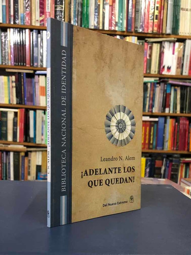 Imagen 2 de 3 de Adelante Los Que Quedan - Leandro N. Alem - Dne