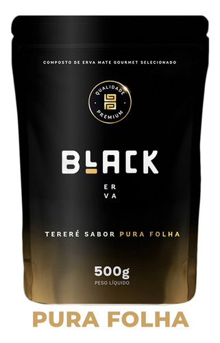 Erva De Terere Black Erva Premium 500g Escolha O Sabor