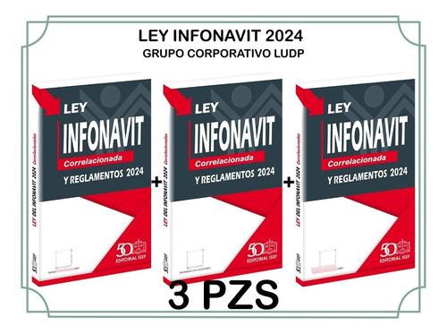 Ley Infonavit 2024 Paq 3pz