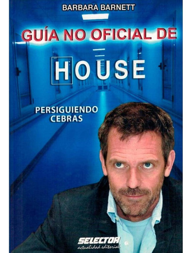 Guia No Oficial De House - Barbara Barnett