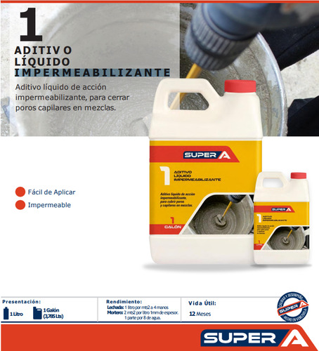 Aditivo Impermeabilizante Super A1 (cuñete)