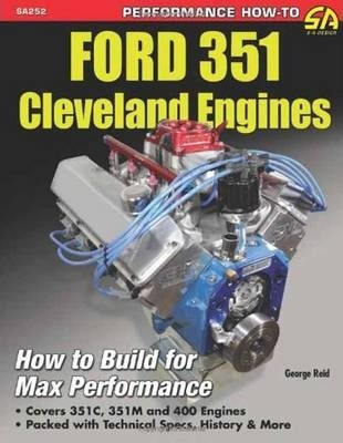 Libro Ford 351 Cleveland Engines - George Reid