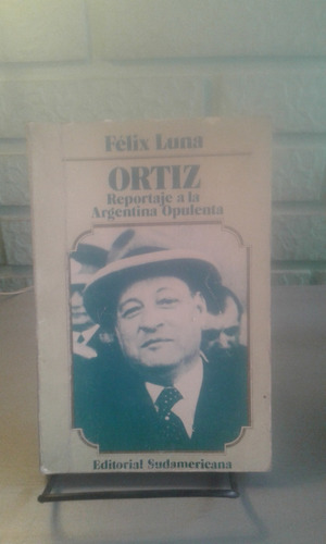 Felix Luna : Ortiz