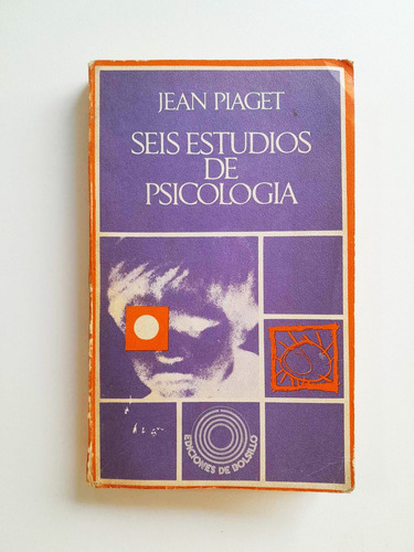 Seis Estudios De Psicología - Jean Piaget