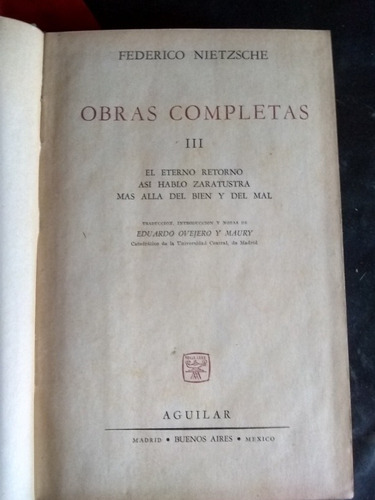 Nietzsche. Obras Completas Tomo 3. Aguilar. (1961/704 Pág.).