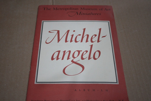 Michel-angelo , The Metropolitan Museum Of Art Miniatures