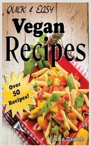 Comprar Libro Quick & Easy Vegan Recipes - Emma Daniels