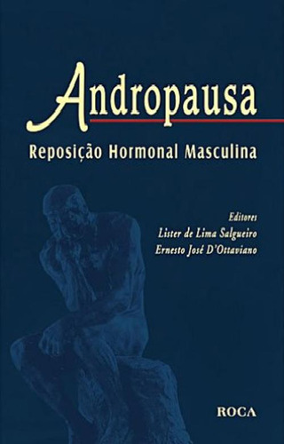Livro Andropausa: Reposição Hormonal Masculina Salgueiro