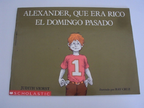 Libro Alexander Que Era Rico El Domingo Pasado Judith Viorst