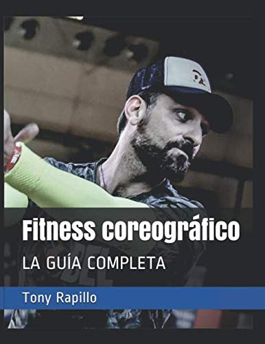 Fitness Coreográfico: La Guía Completa