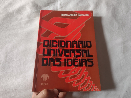 Dicionário Universal Das Idéias - César Arruda Castanho