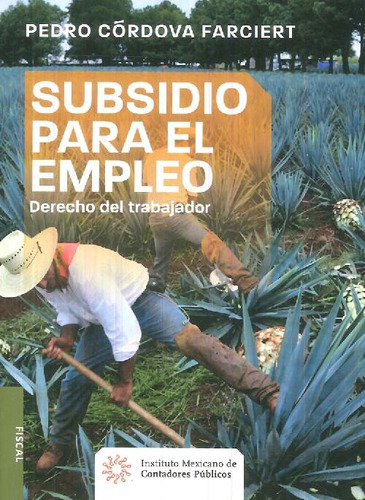 Libro Subsidio Para El Empleo De Pedro Córdova Farciert