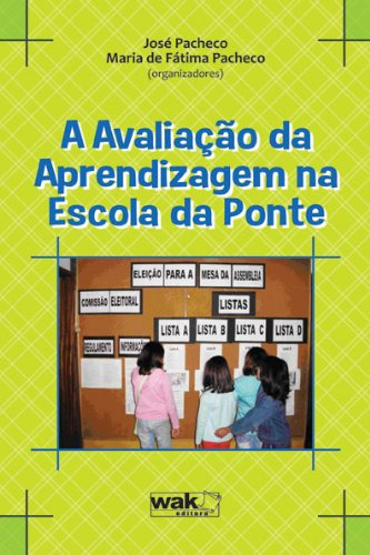 Libro Avaliação Da Aprendizagem Na Escola Da Ponte A De José