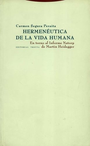 Libro Hermenéutica De La Vida Humana. En Torno A Heidegger