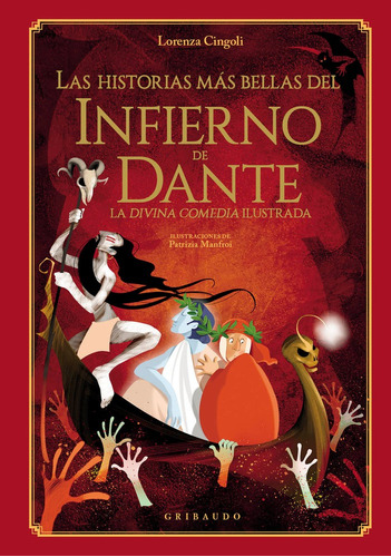 Las historias más bellas del Infierno de Dante, de Lorenza Cingoli. Serie 8412586053, vol. 1. Editorial Editorial Oceano de Colombia S.A.S, tapa dura, edición 2023 en español, 2023