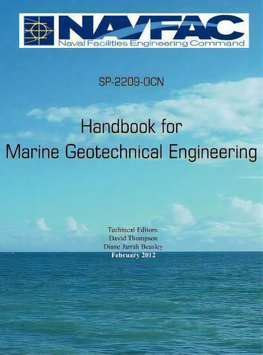 Handbook Of Marine Geotechnical Engineering Sp-2209-ocn, De David Thompson. Editorial Military Bookshop, Tapa Dura En Inglés