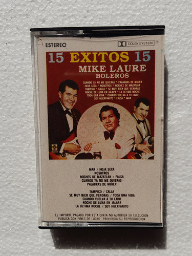 Mike Laure. 15 Exitos 15 Boleros. Casete Musart 